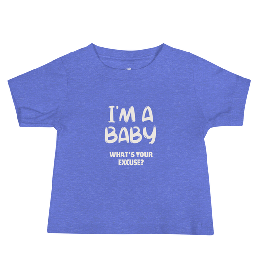 I’m a Baby Short Sleeve Tee