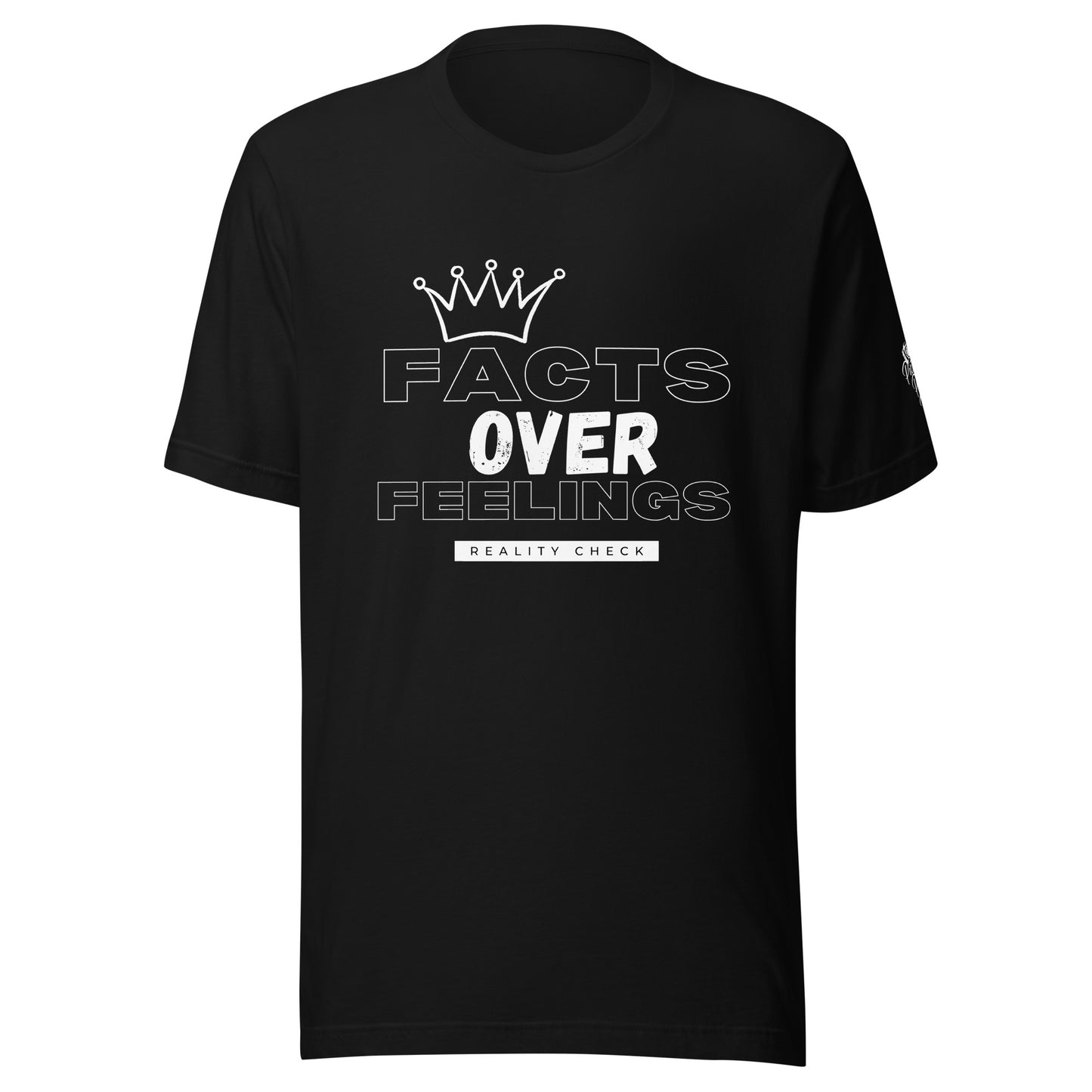 Facts Over Feelings - Reality Check t-shirt