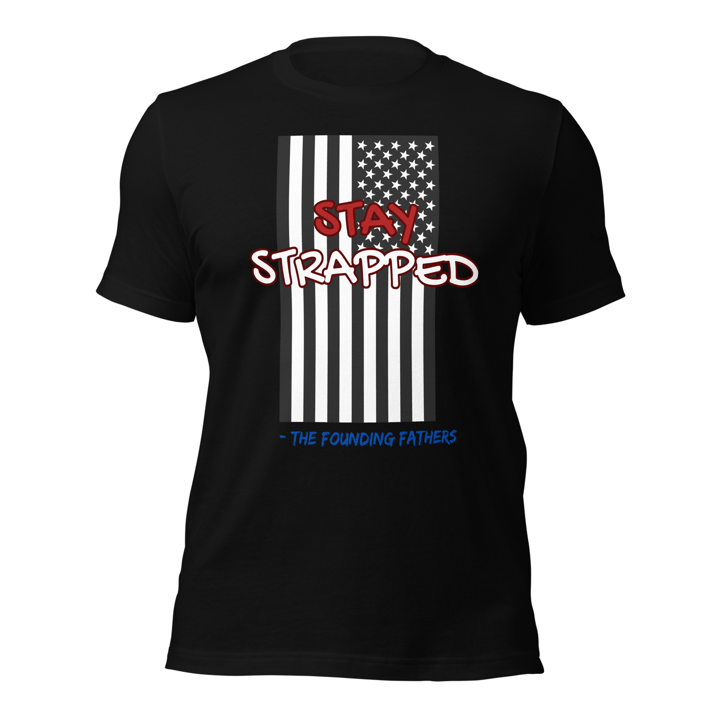 Stay Strapped Men’s t-shirt