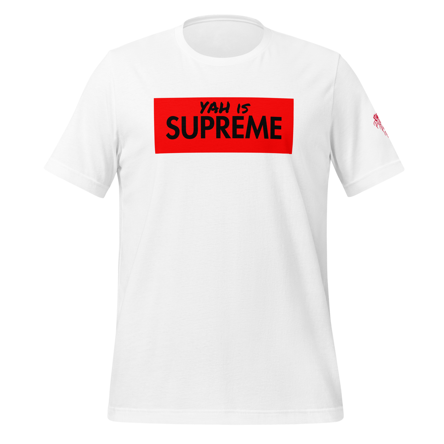 YAH IS SUPREME t-shirt