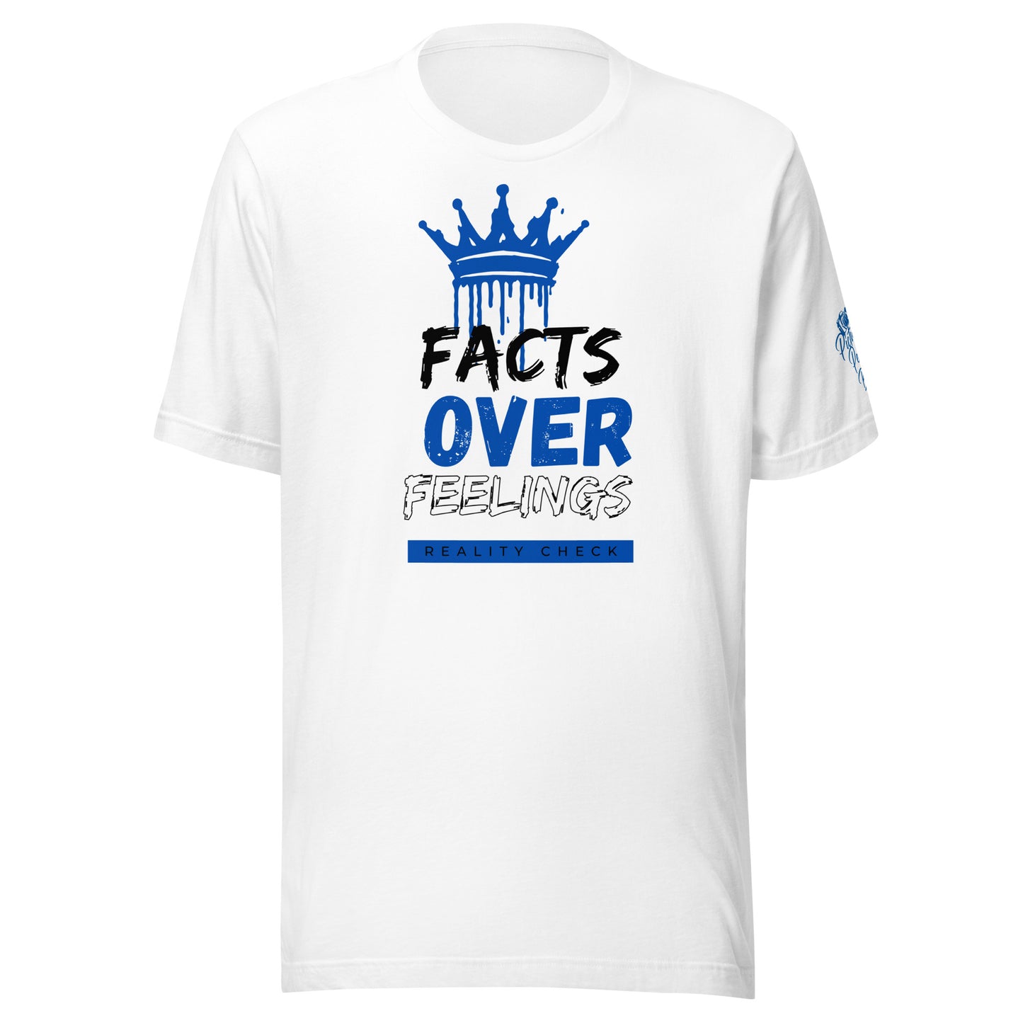 Facts Over Feelings (Blue Crown) t-shirt