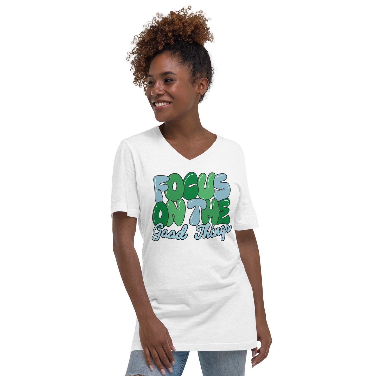 Focus on the Good Things - Short Sleeve V-Neck T-Shirt