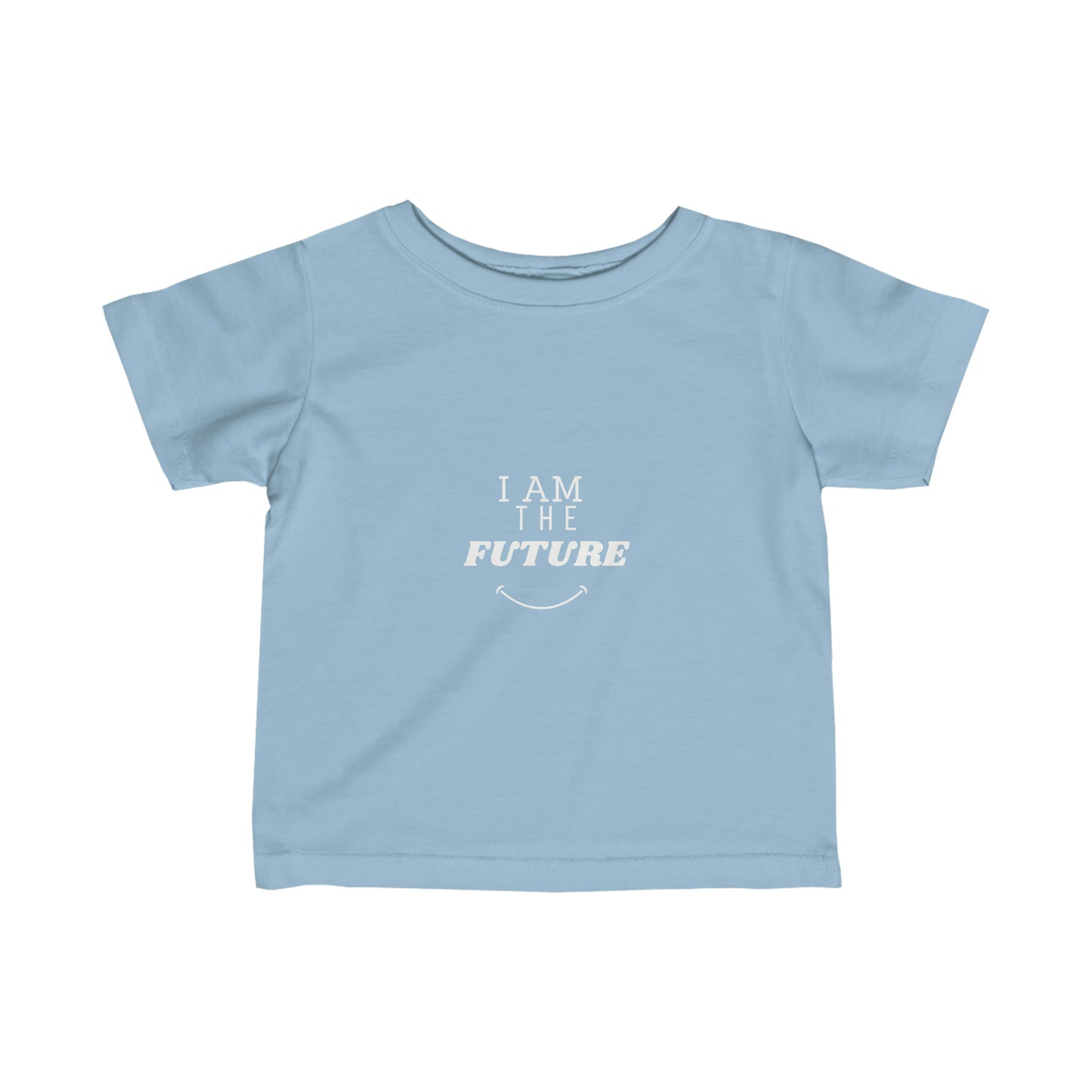 “I am The Future” Infant Tee