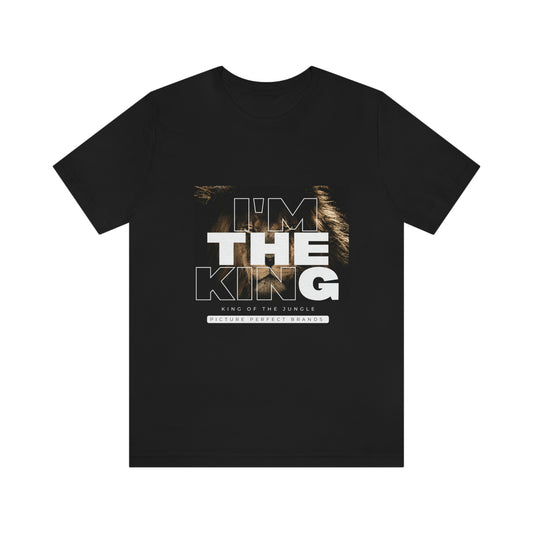 “I’M THE KING/I’M KIN/THE G” Men’s Tee